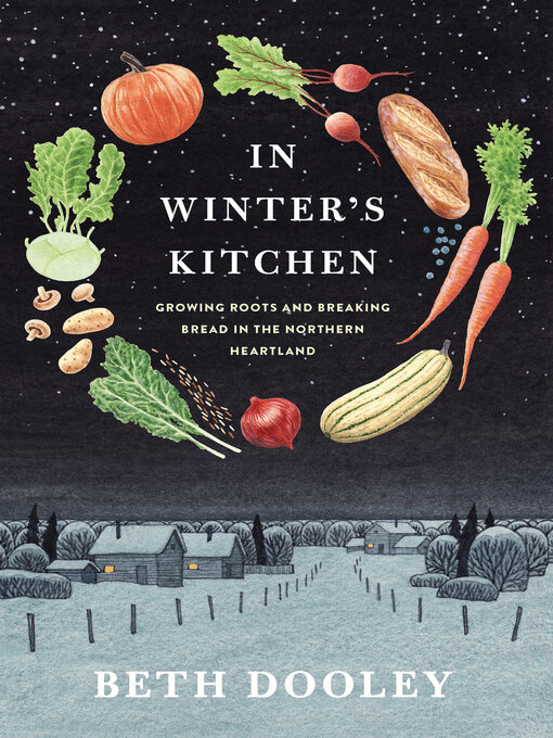 Title details for In Winter's Kitchen by Beth Dooley - Available